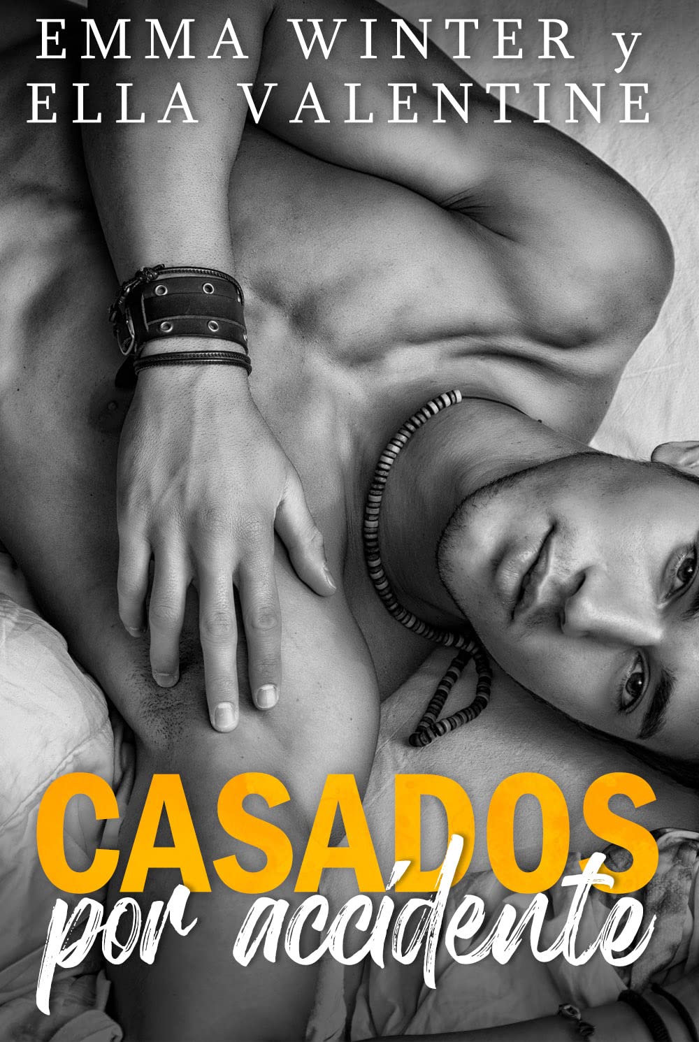 Casados por accidente (Spanish Edition)