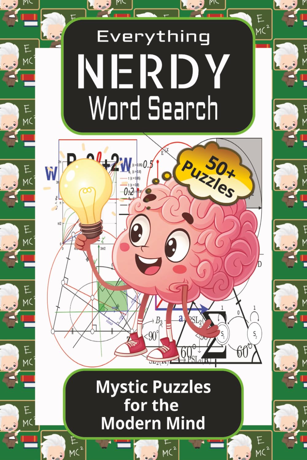 Everything Nerdy Word Search: Word Search with Easy to Read Print about Everything Nerdy, Geeky, Science | Mystic Puzzles for the Modern Mind | 6x9 ... Gift for Nerds | for Seniors, Adults, Teens
