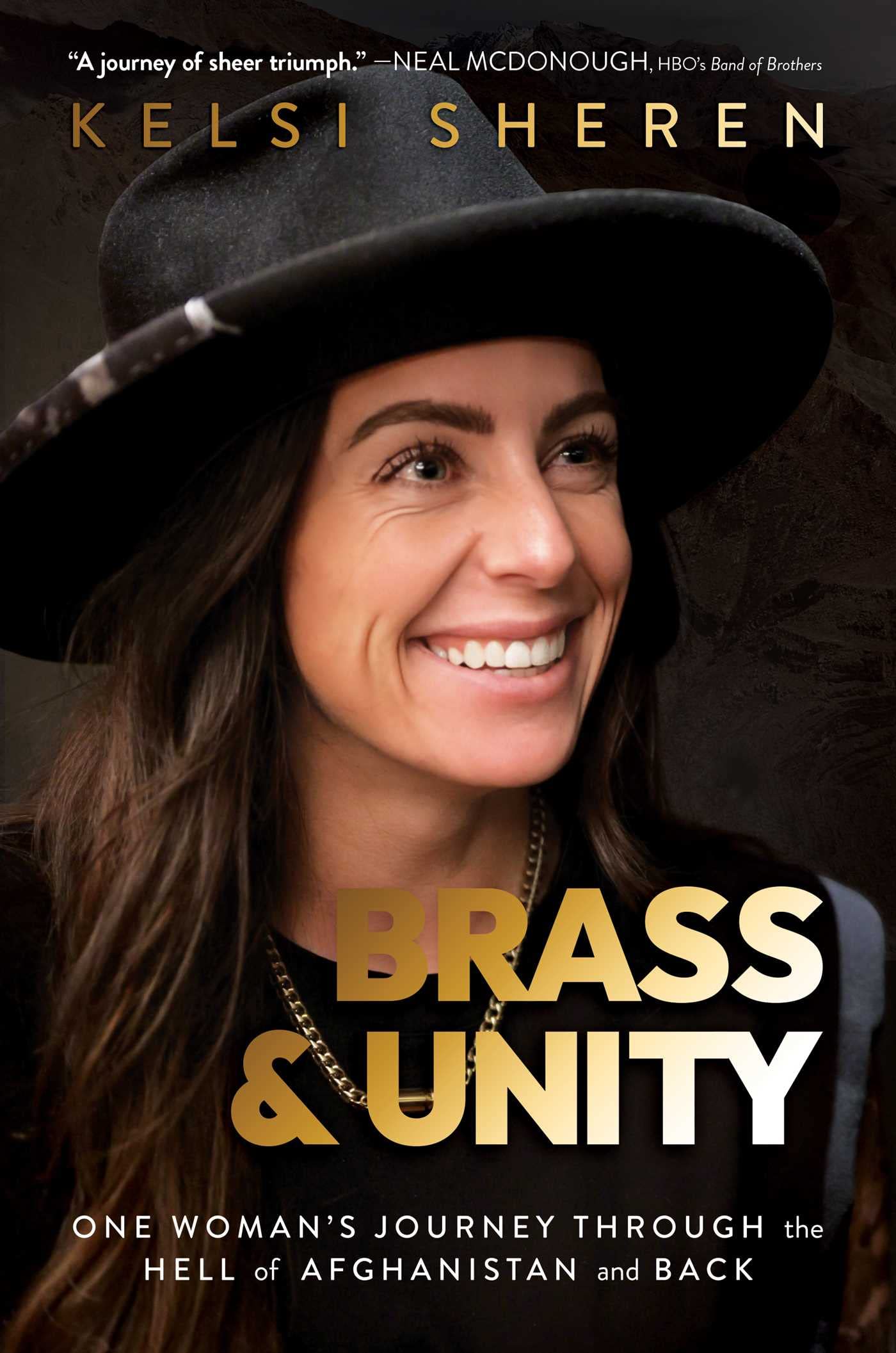 Buy Brass & Unity: One Woman's Journey Through the Hell of Afghanistan and Back — BookShops.in