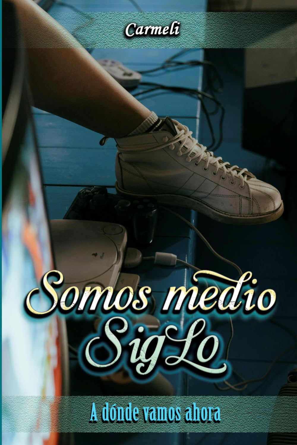 Somos Medio Siglo: A dónde vamos ahora