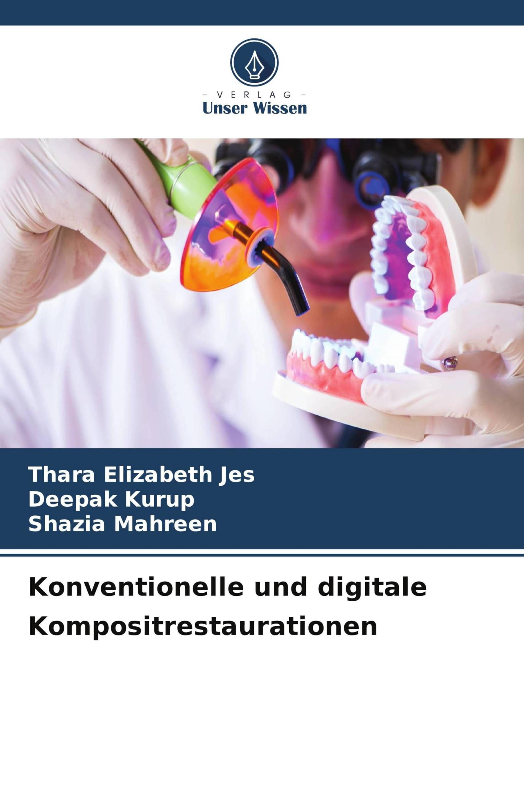 Konventionelle und digitale Kompositrestaurationen