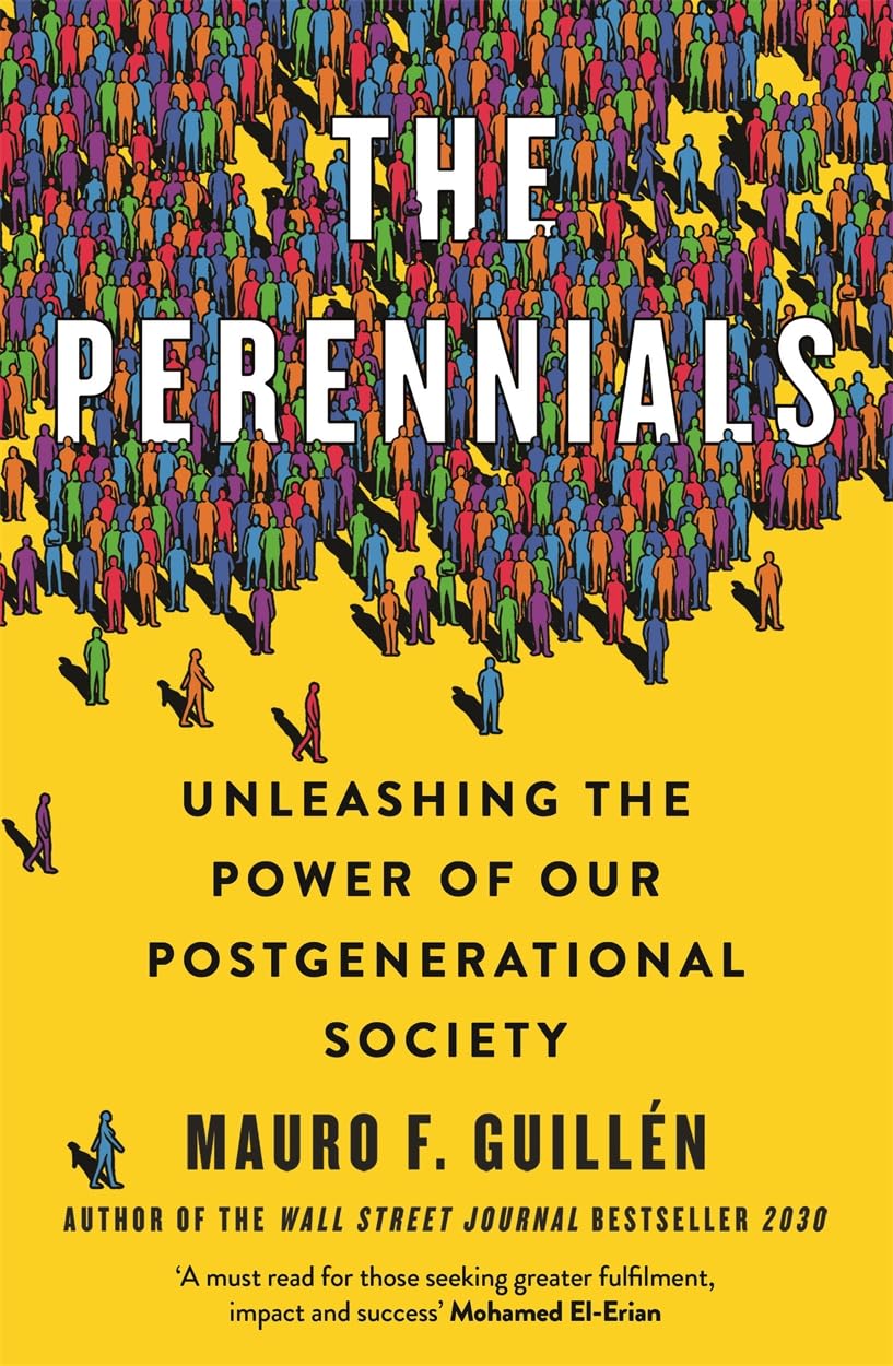 The Perennials by Mauro Guillen - 9781788706650