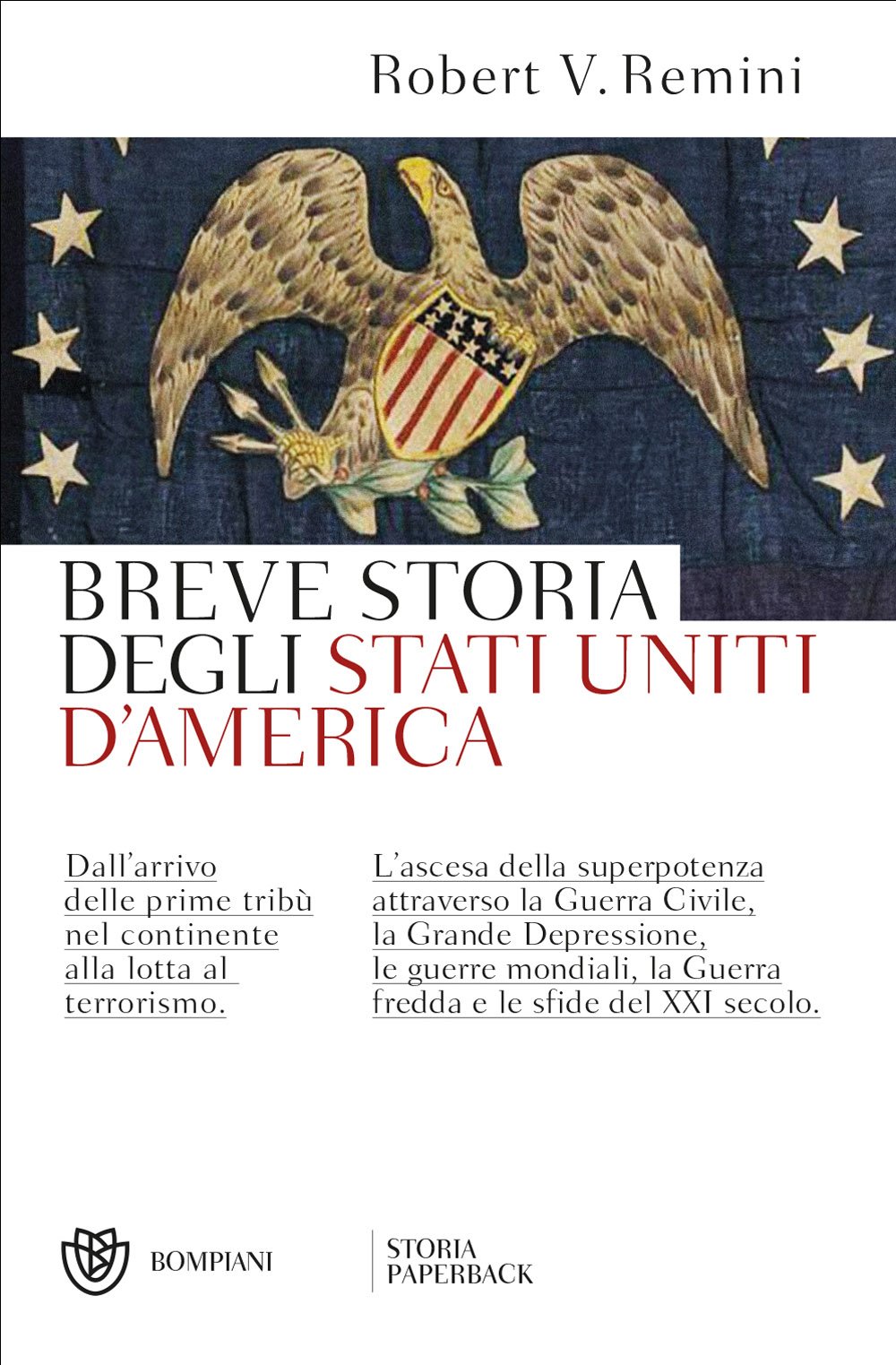 Breve storia degli Stati Uniti d'America (Storia Paperback)