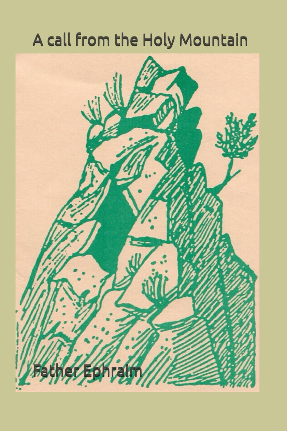 A call from the Holy Mountain