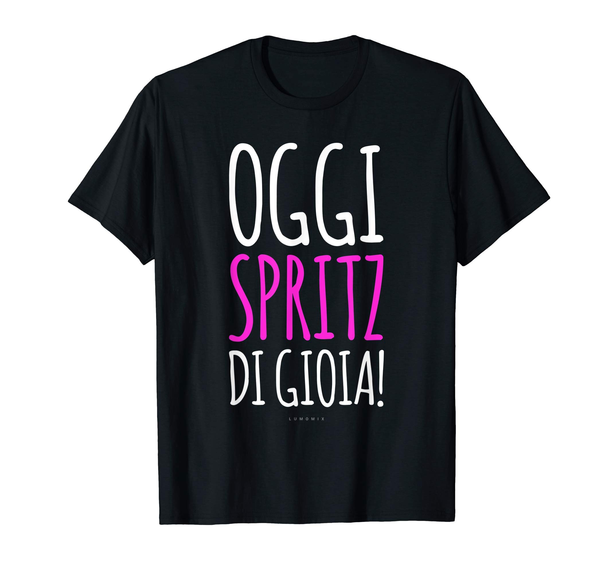 Donna Spritz Di Gioia Magliette Divertenti Spritz Frasi Alcol Con Collo A Maglietta
