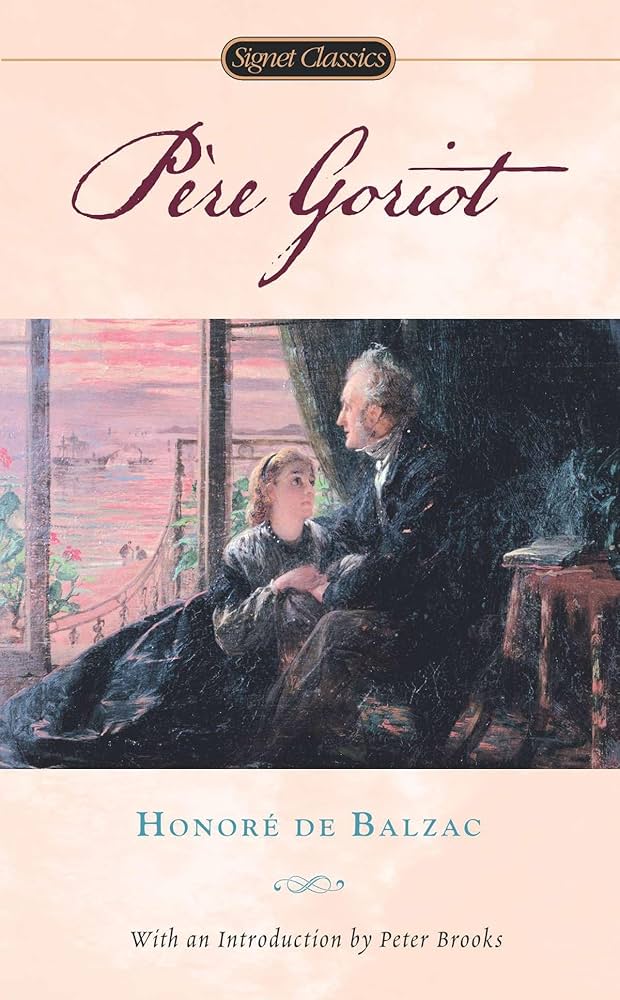 Pere Goriot (Signet Classics): Balzac, Honoré de, Reed