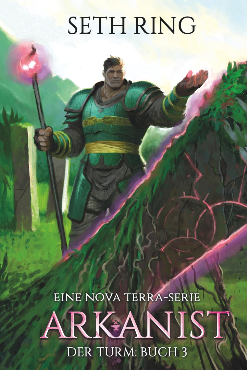 Arkanist: Ein LitRPG-Abenteuer (Der Turm)