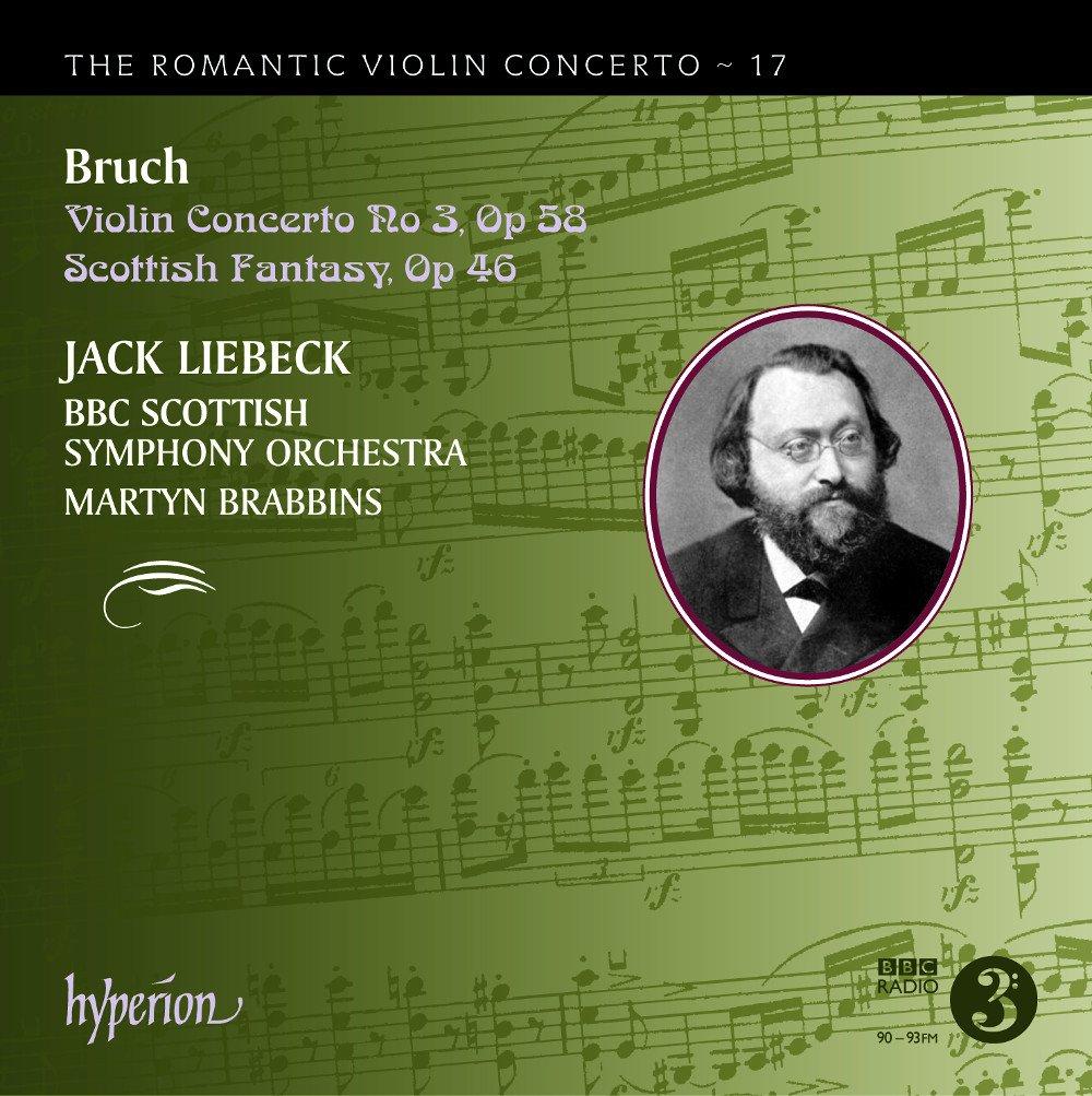 Bruch: Violin Concerto No. 3, Op. 58/Scottish Fantasy, Op. 46