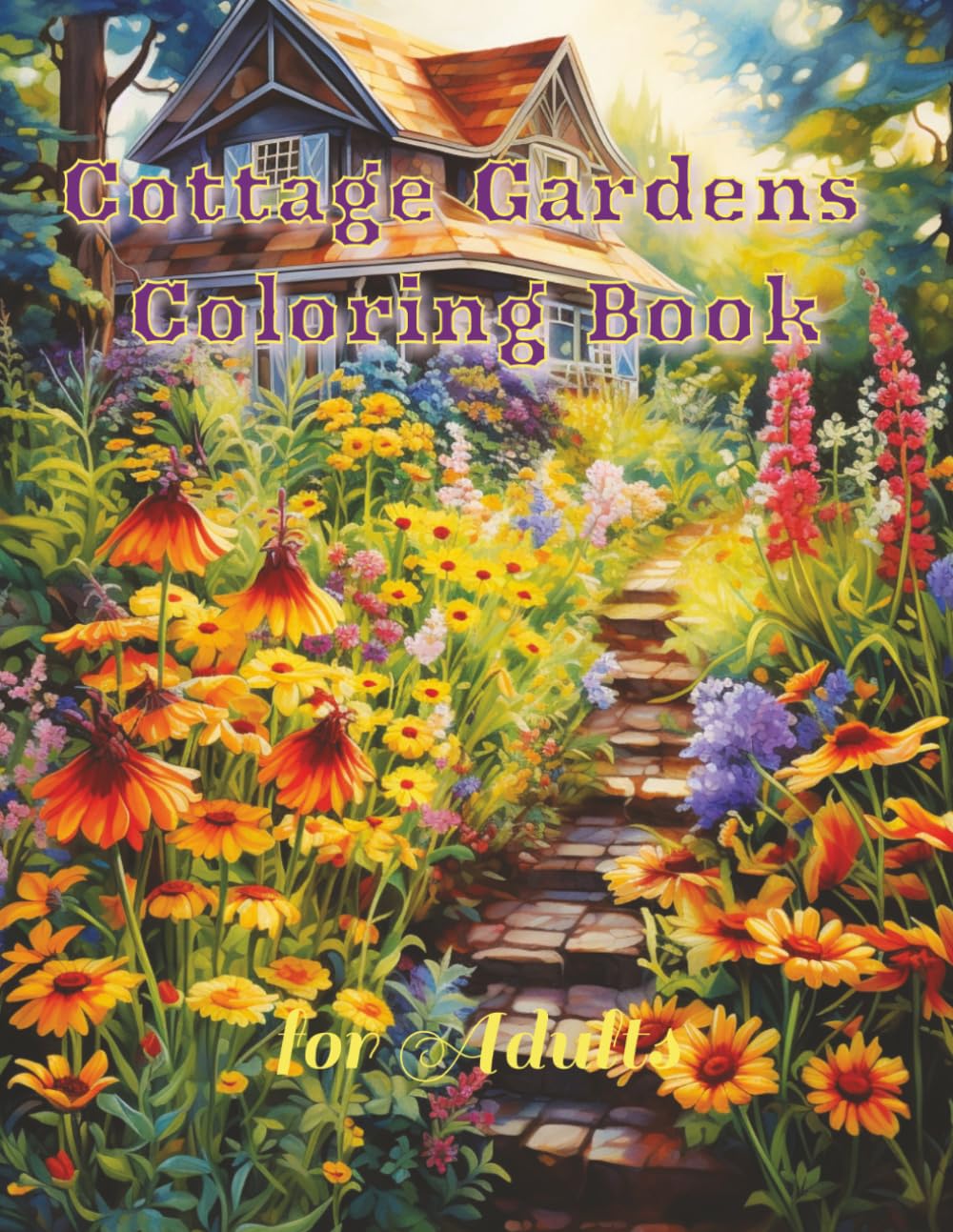 Cottage Gardens Coloring Book: 100 Intricate Illustrations for Stress Relief and Relaxation
