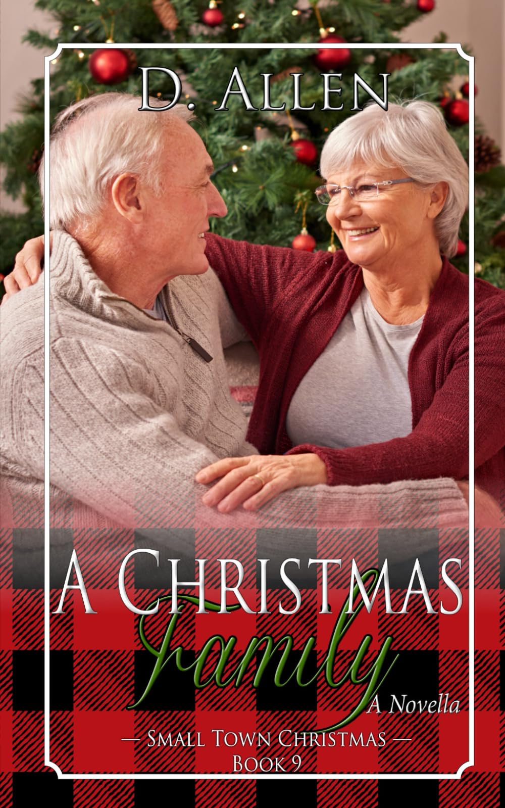 A Christmas Family: 9 (Small Town Christmas)
