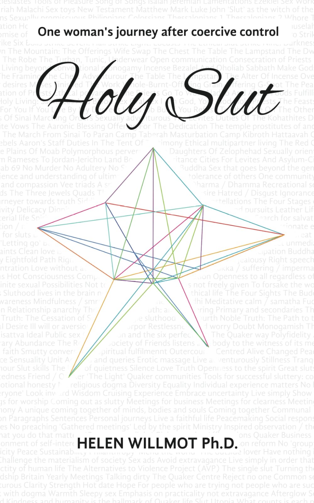 Holy Slut: One woman's journey after coercive control