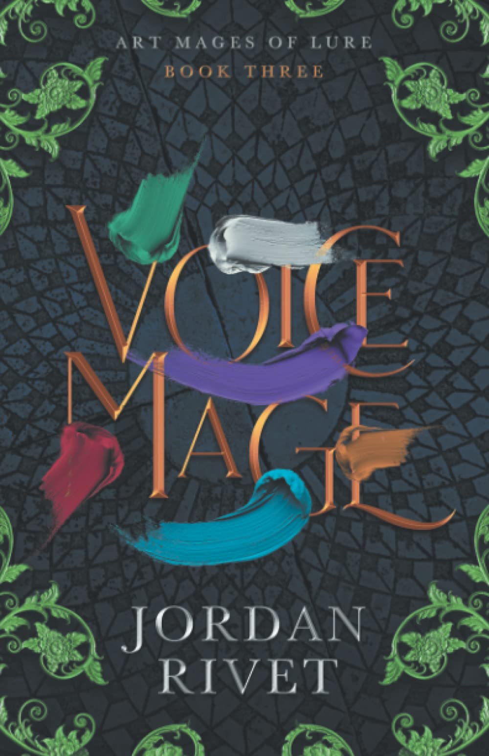 Voice Mage: 3 (Art Mages of Lure)
