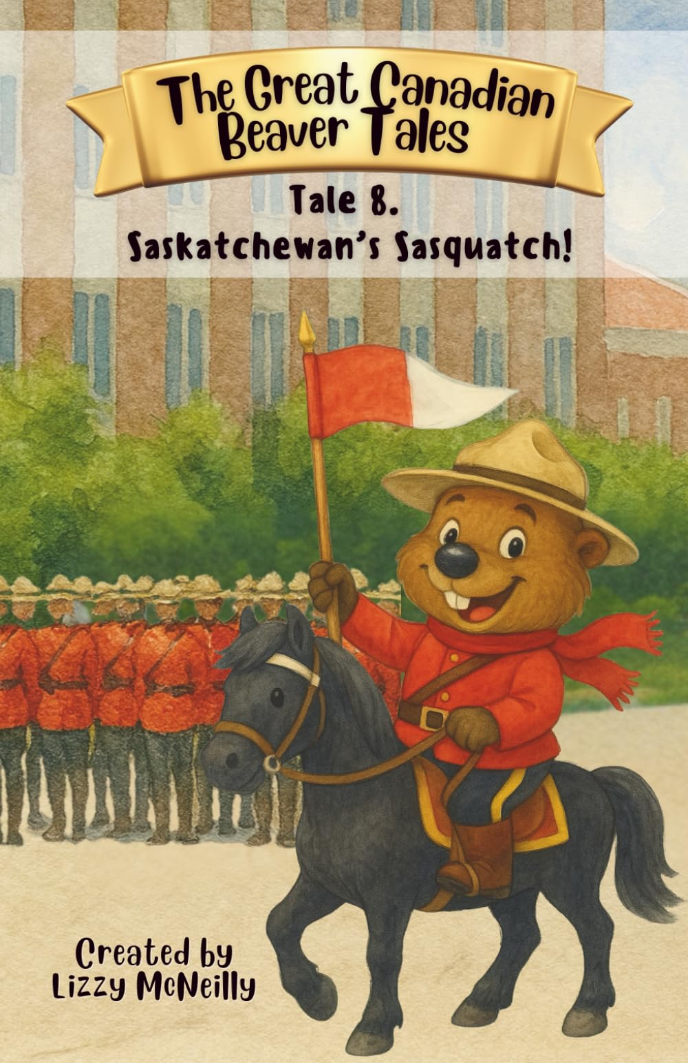 The Great Canadian Beaver Tales (featuring Bruno!): Saskatchewan's Sasquatch!