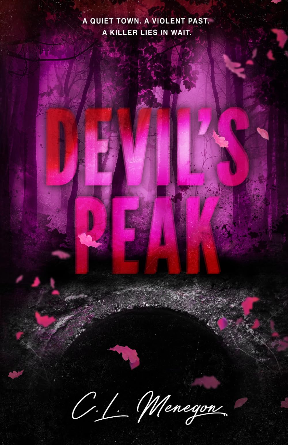Devil's Peak: A Dark Romantic Thriller (Devil's Peak Duet, Part One) (Up In Lights)