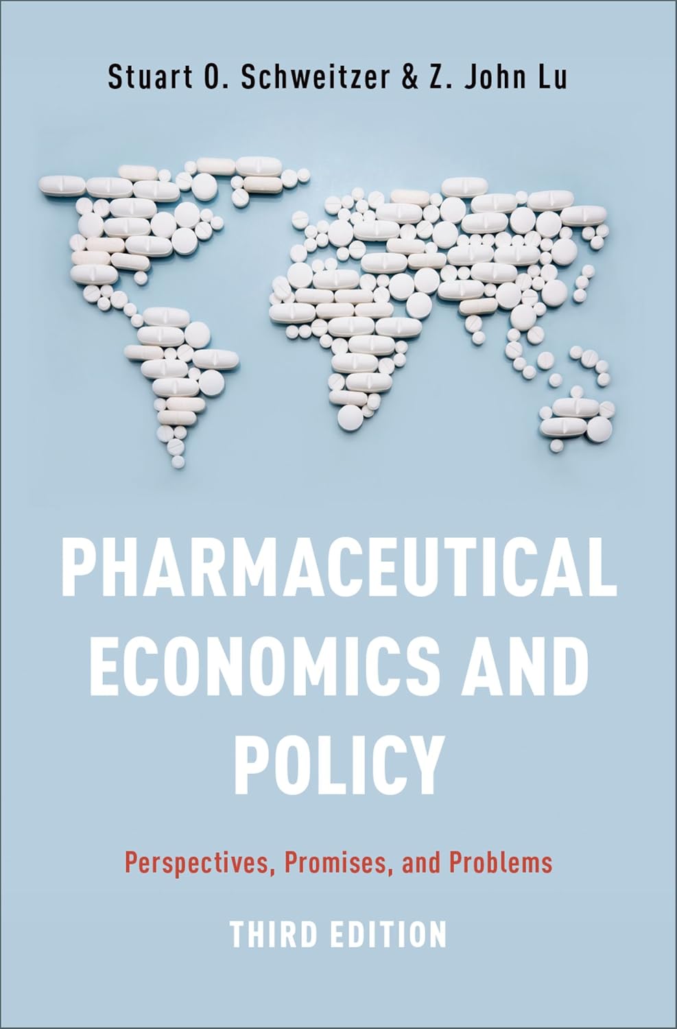 Pharmaceutical Economics and Policy: Perspectives, Promises, and Problems      3rd Edition, Kindle Edition