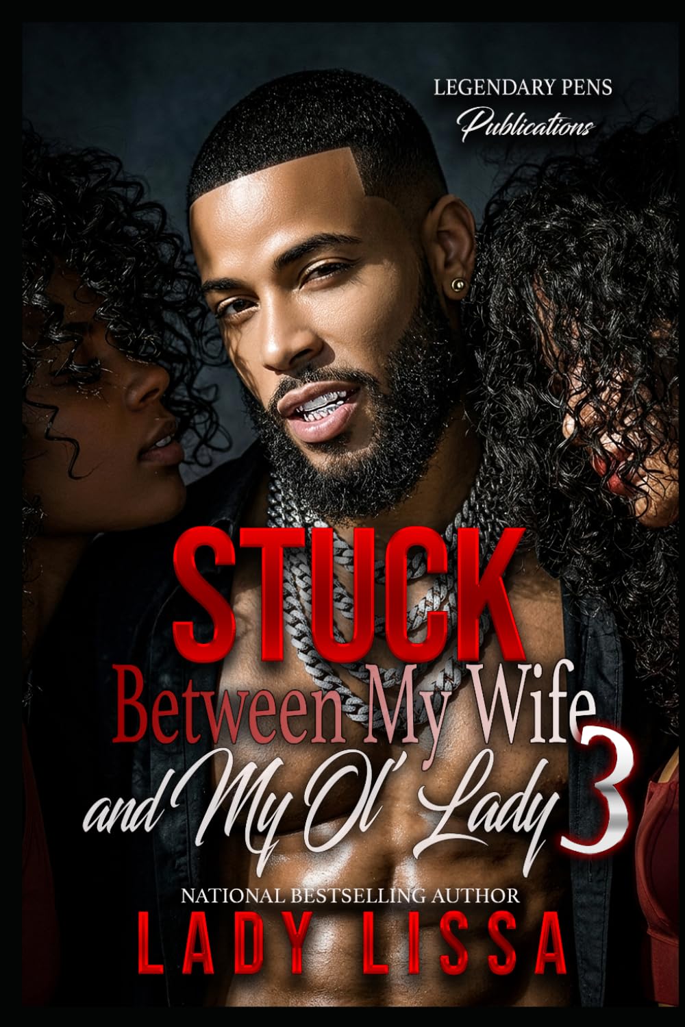 Stuck Between My Wife and My Ol' Lady 3: Finale