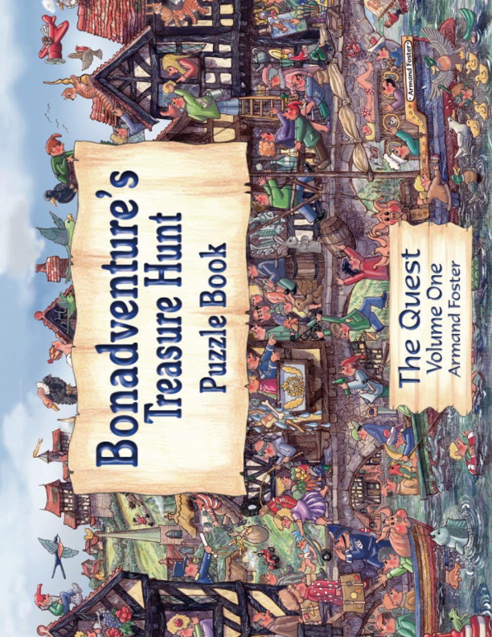 BONADVENTURE'S PUZZLE BOOK: THE QUEST, VOLUME ONE: The Quest Vol 1 (BONADVENTURE CHRONICLES)