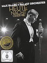 Heute Nacht Oder Nie: Live in Berlin