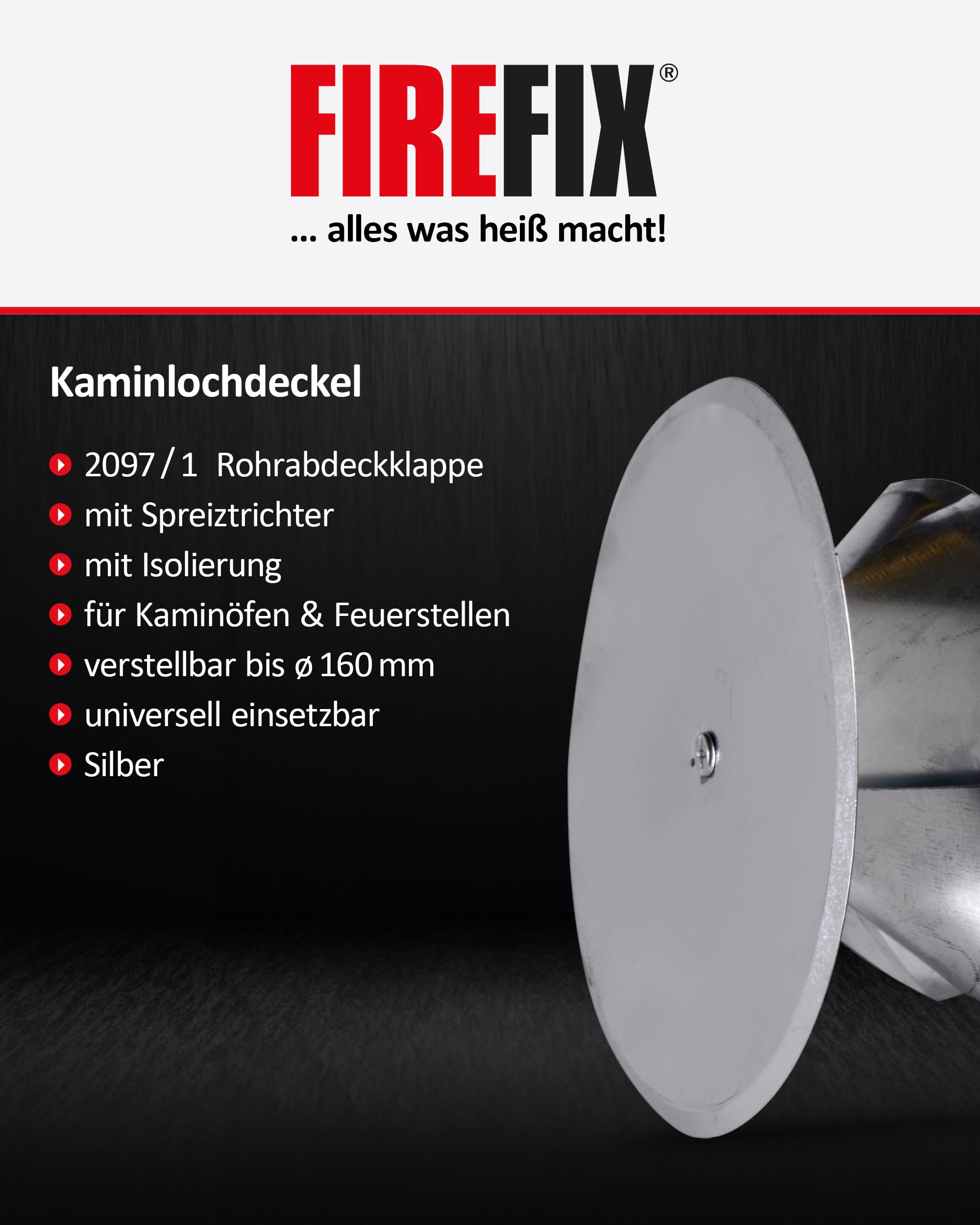 FIREFIX 2097/1 - Coperchio per foro del camino con imbuto con isolamento, regolabile fino a Ø 160 mm