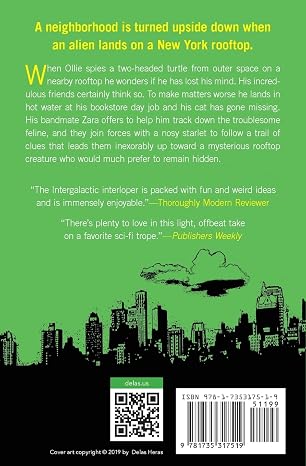 The Intergalactic Interloper: a novel