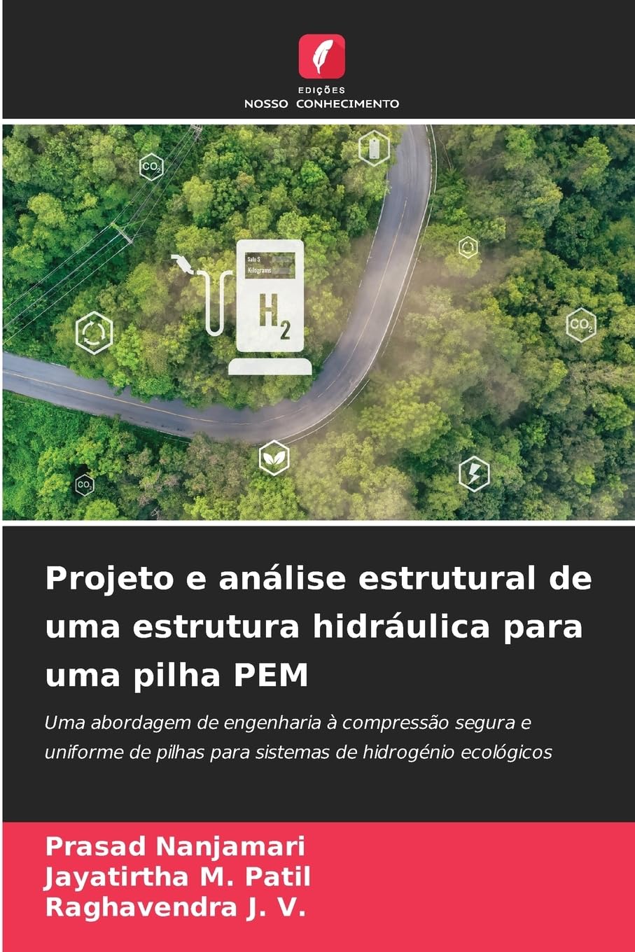 Projeto e análise estrutural de uma estrutura hidráulica para uma pilha PEM: Uma abordagem de engenharia à compressão segura e uniforme de pilhas para sistemas de hidrogénio ecológicos