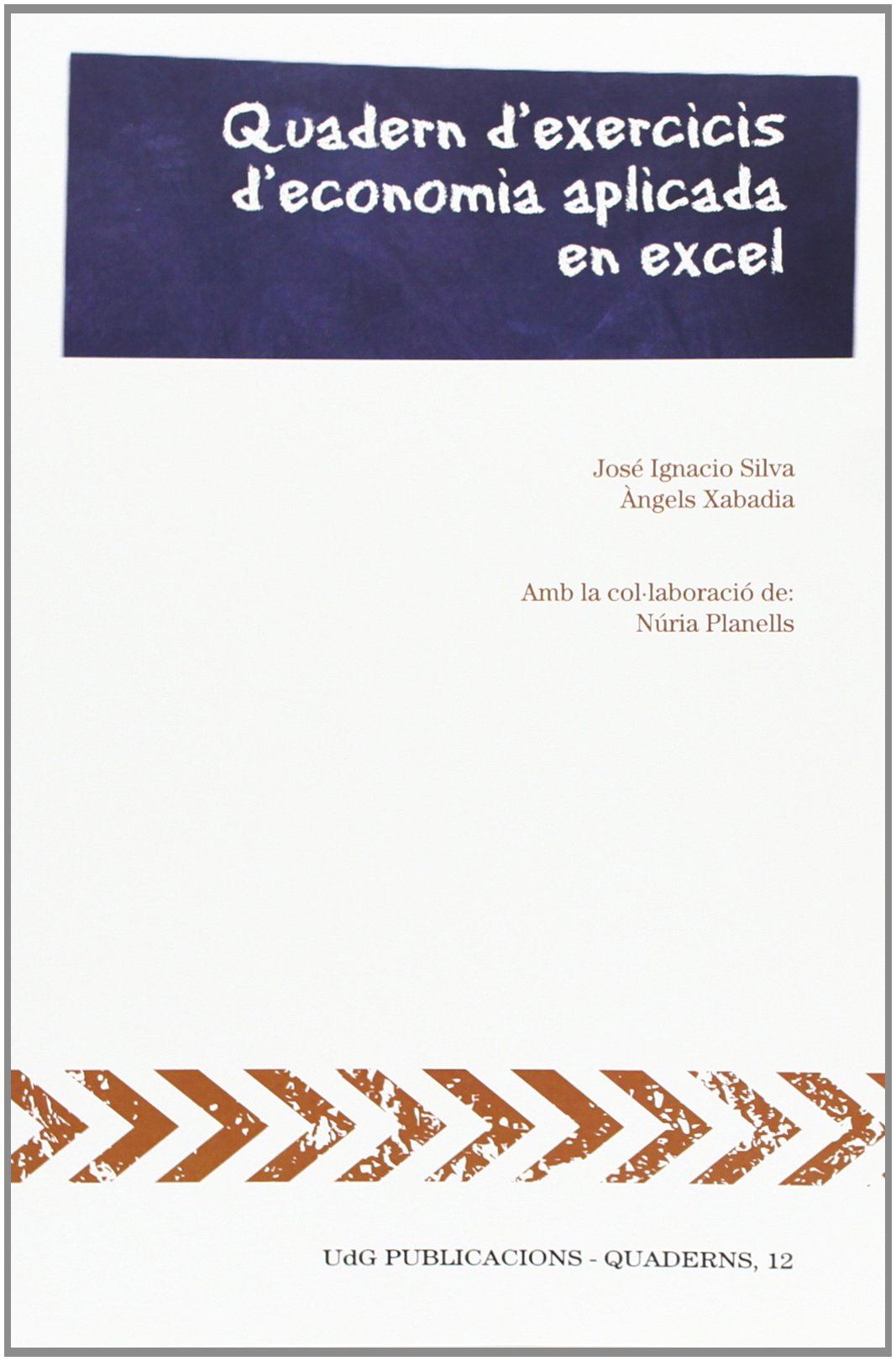 Quadern d'exercicis d'economia aplicada en excel