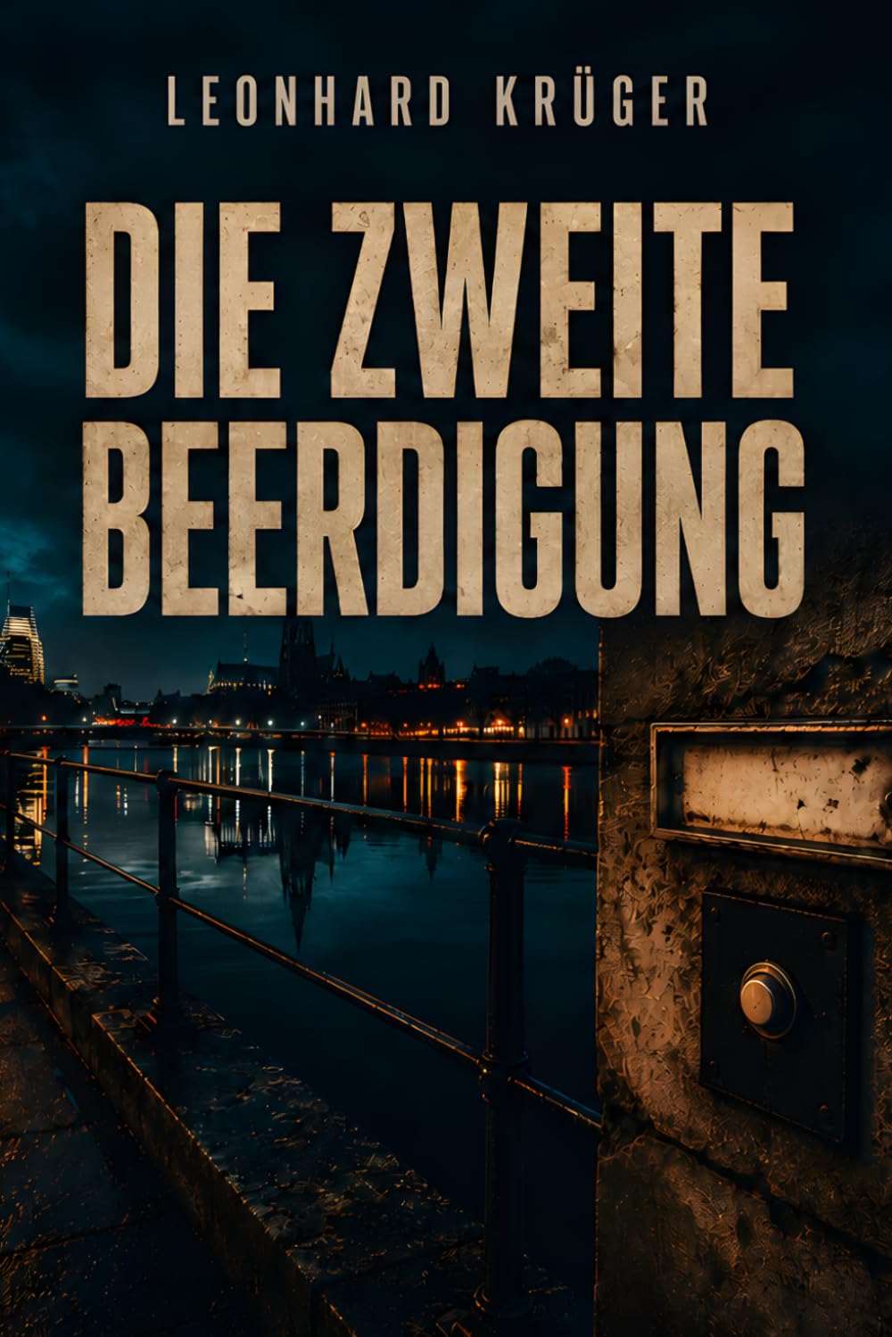 Die zweite Beerdigung: Ein Ulm-Krimi vom Donauufer über zweite Identitäten und tödliche Akten