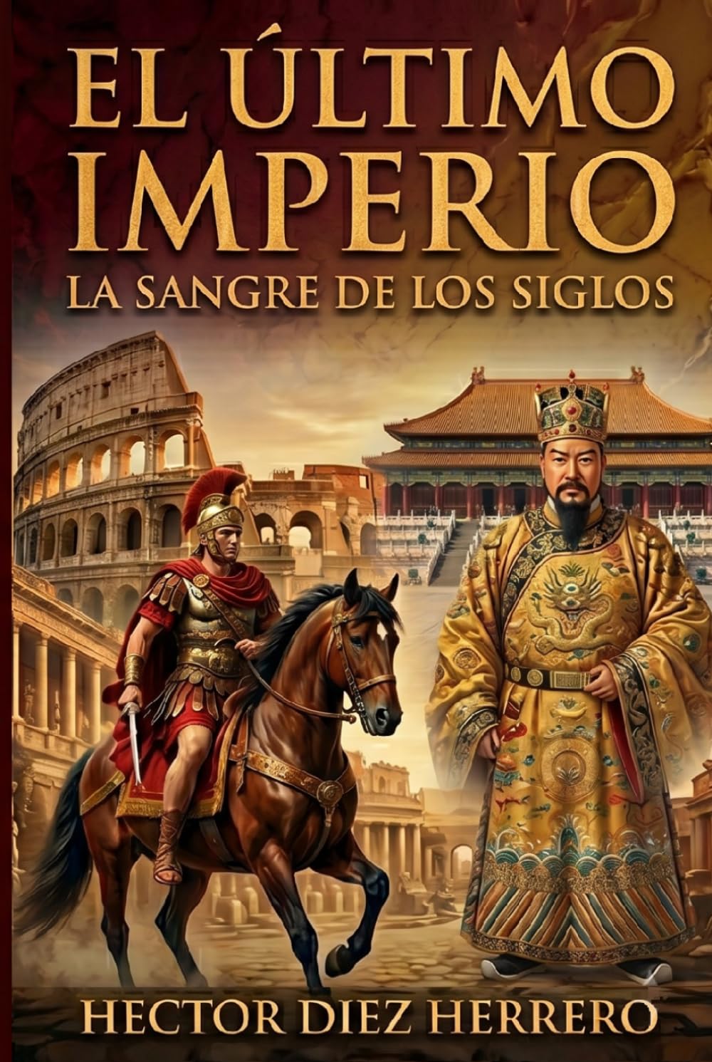 EL ÚLTIMO IMPERIO: LA SANGRE DE LOS SIGLOS