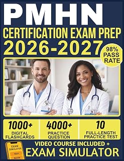 PMHN CERTIFICATION EXAM PREP 2026-2027: 10 Full-Length Practice Tests, 4000+ Questions, High-Yield Content Review, and Lifetime Access to Our Official ... Platform for ANCC Certification Success
