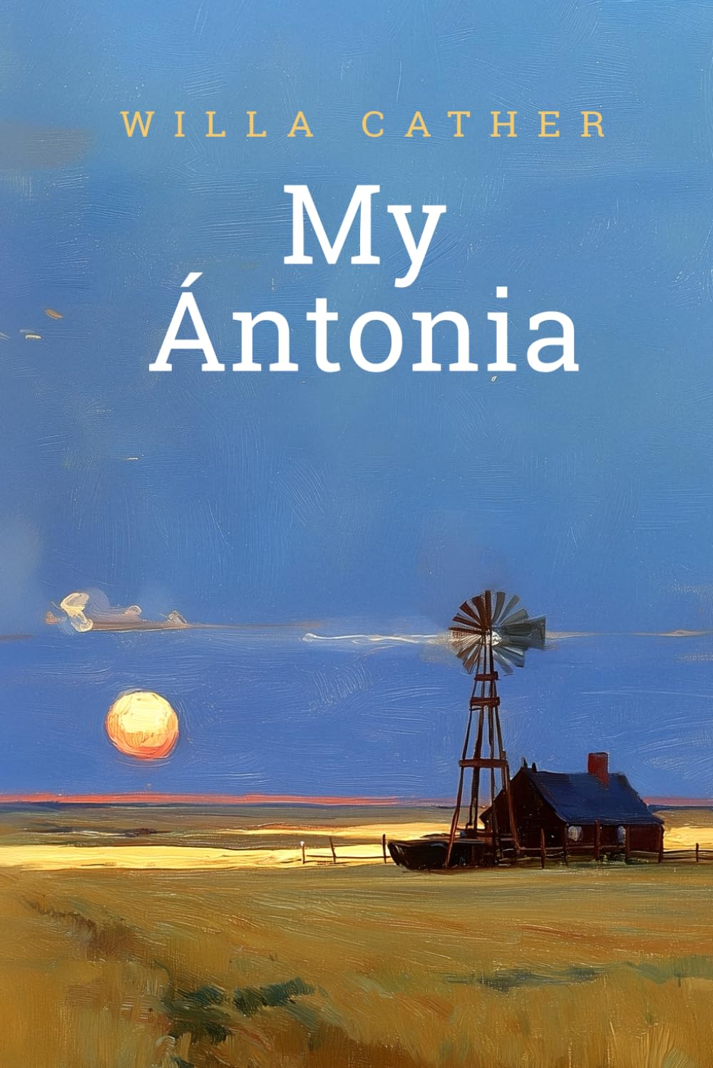 My Ántonia (Annotated - 2026)