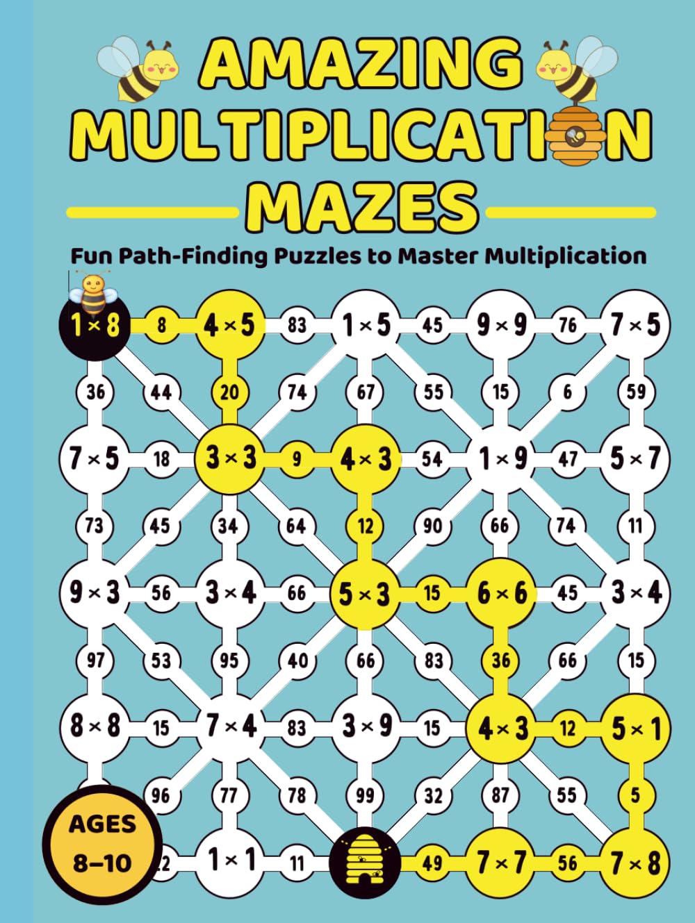 Amazing Multiplication Mazes: 30 fun mazes to practice multiplication tables and improve math skills