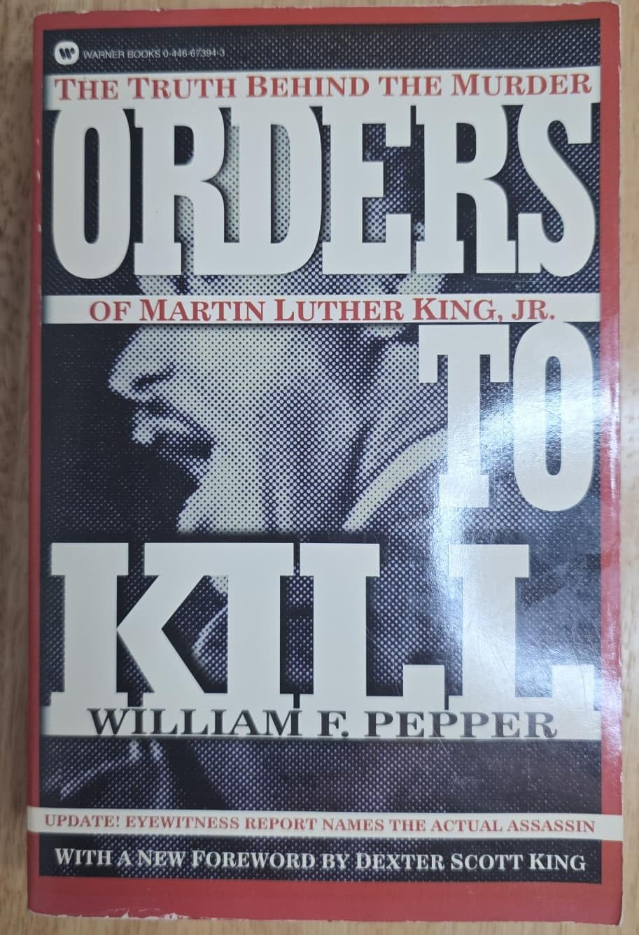 Buy Orders To Kill: The Truth Behind the Murder of Martin Luther King, Jr. — BookShops.in