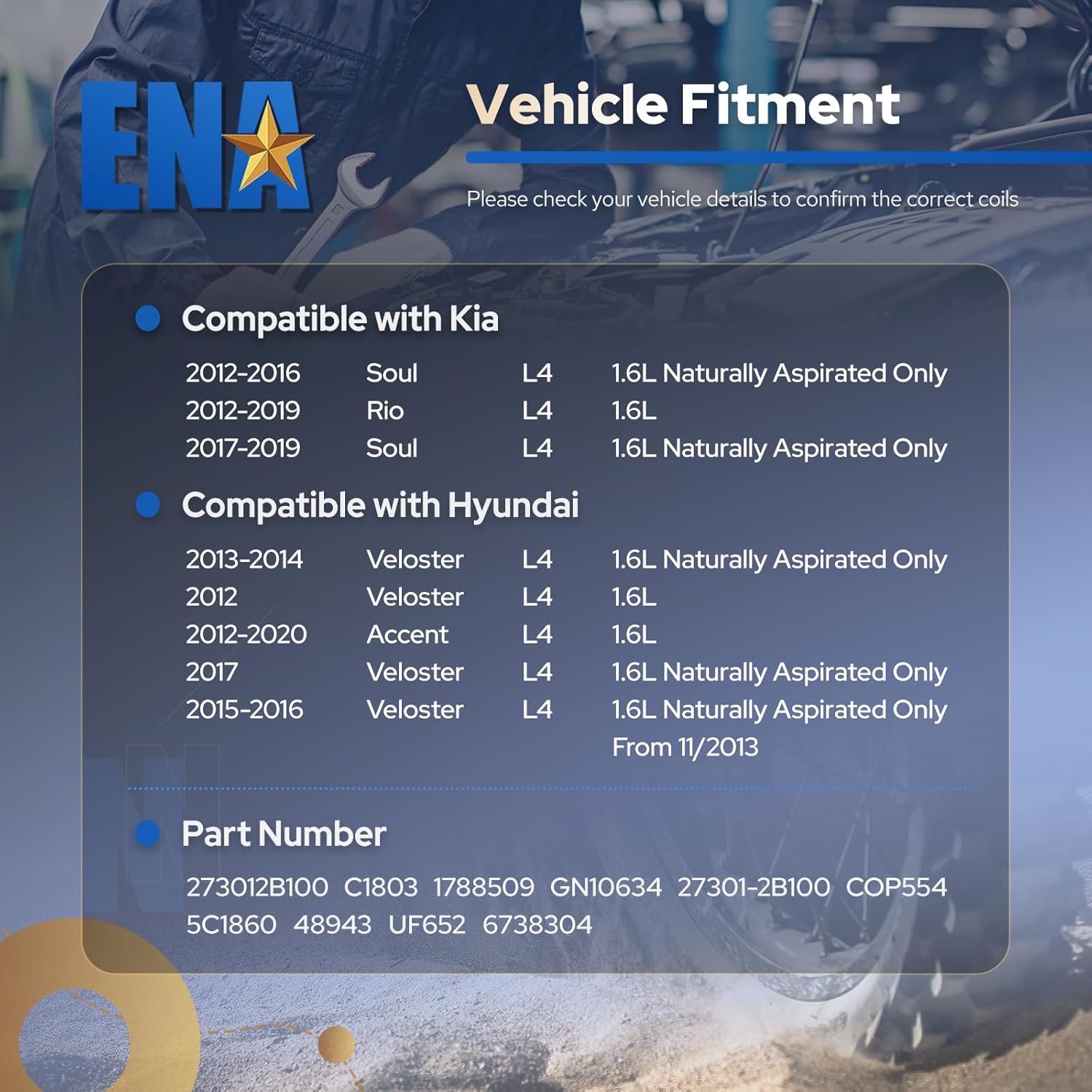ENA Set of 4 Ignition Coil Packs L4 1.6L 2012 2013 2014 2015 2016 2017 Compatible with Kia Rio Soul Hyundai Accent Veloster 1.6 Coils for UF652 C1803 273012B100