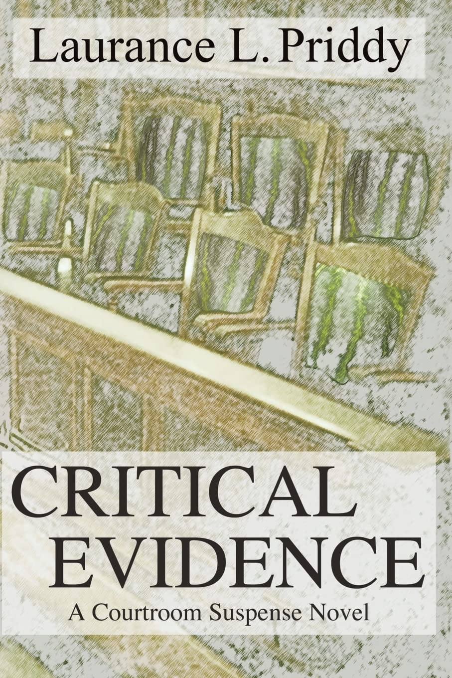 Buy Critical Evidence: A Courtroom Suspense Novel — BookShops.in