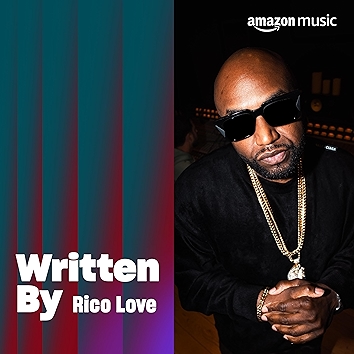 Written By Rico Love