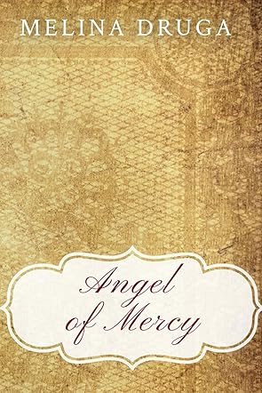 Angel of Mercy (WWI Trilogy #1)
