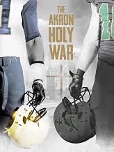 The Akron Holy War