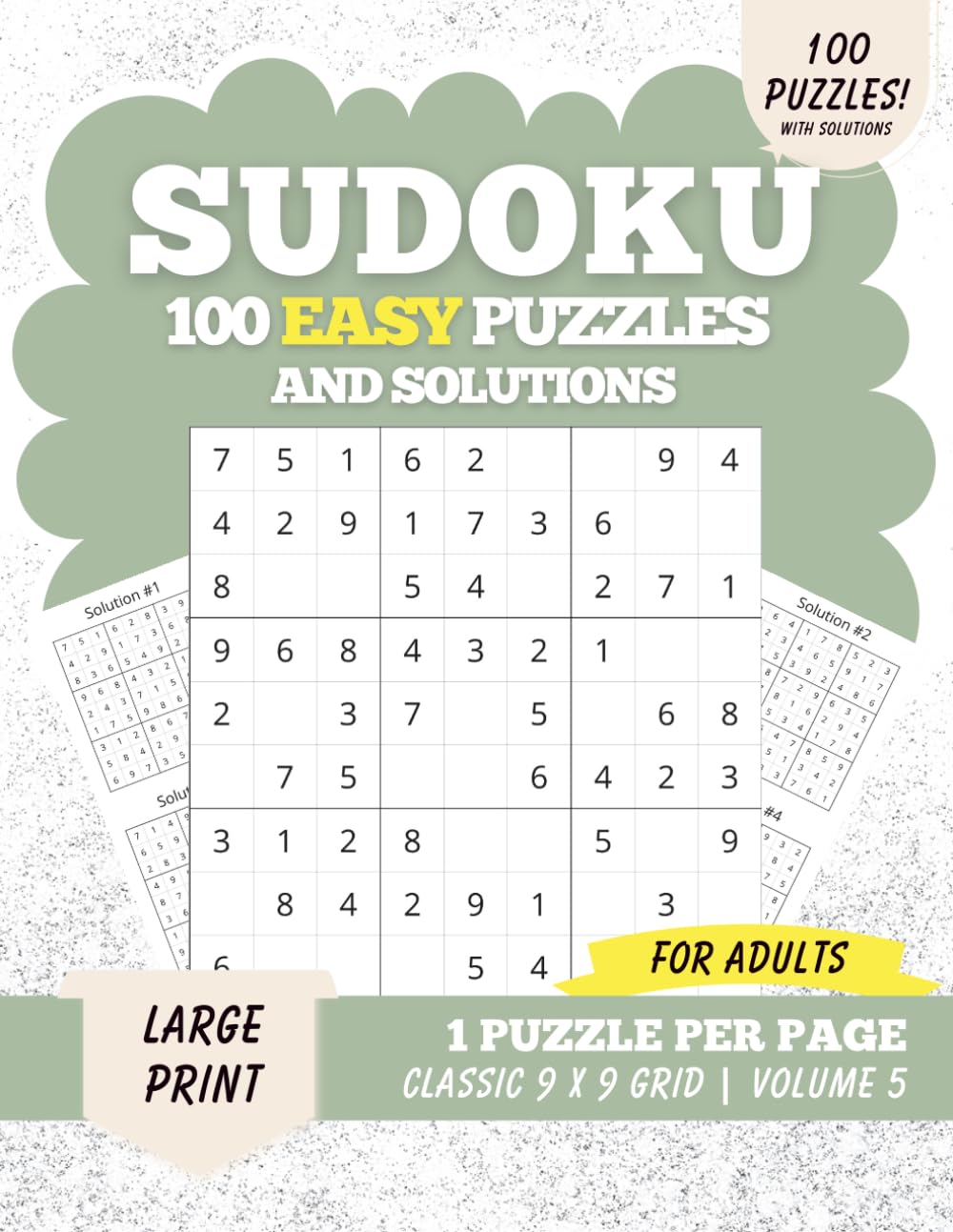 Easy Sudoku – Volume 5: 100 Easy Sudoku Puzzles for Adults | Large Print | Calm, Focused, and Enjoyable Brain Games