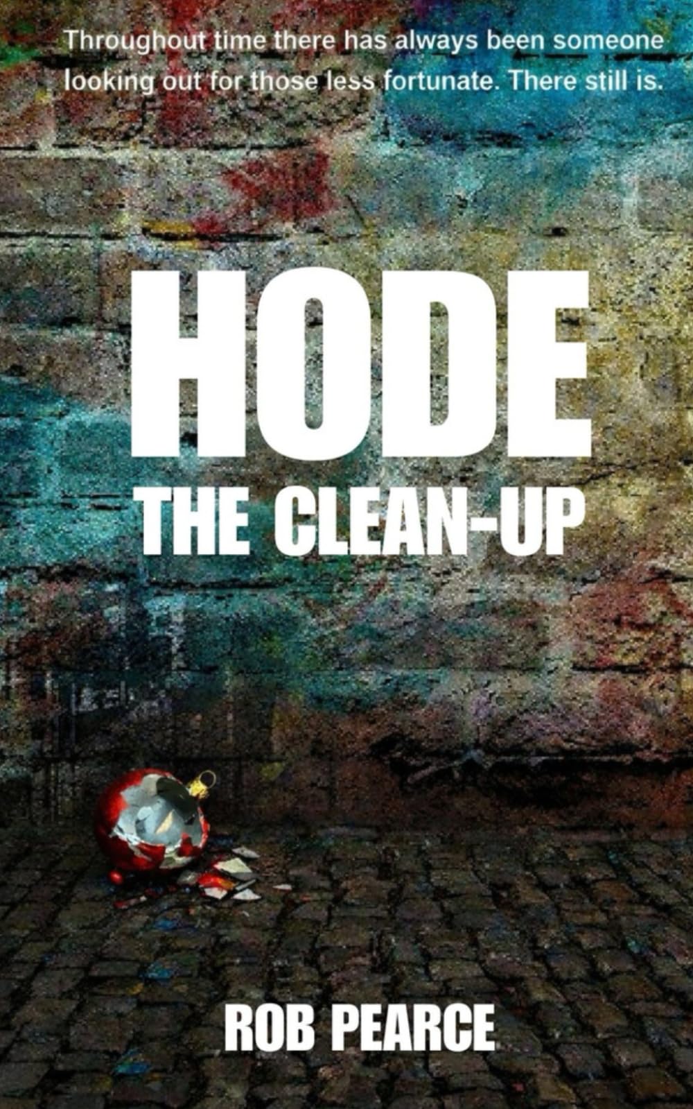 HODE: THE CLEAN-UP