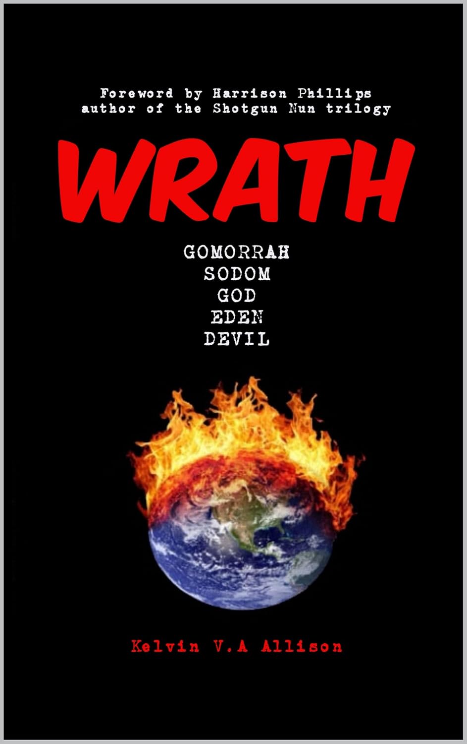 WRATH: The Gomorrah Series Phase One