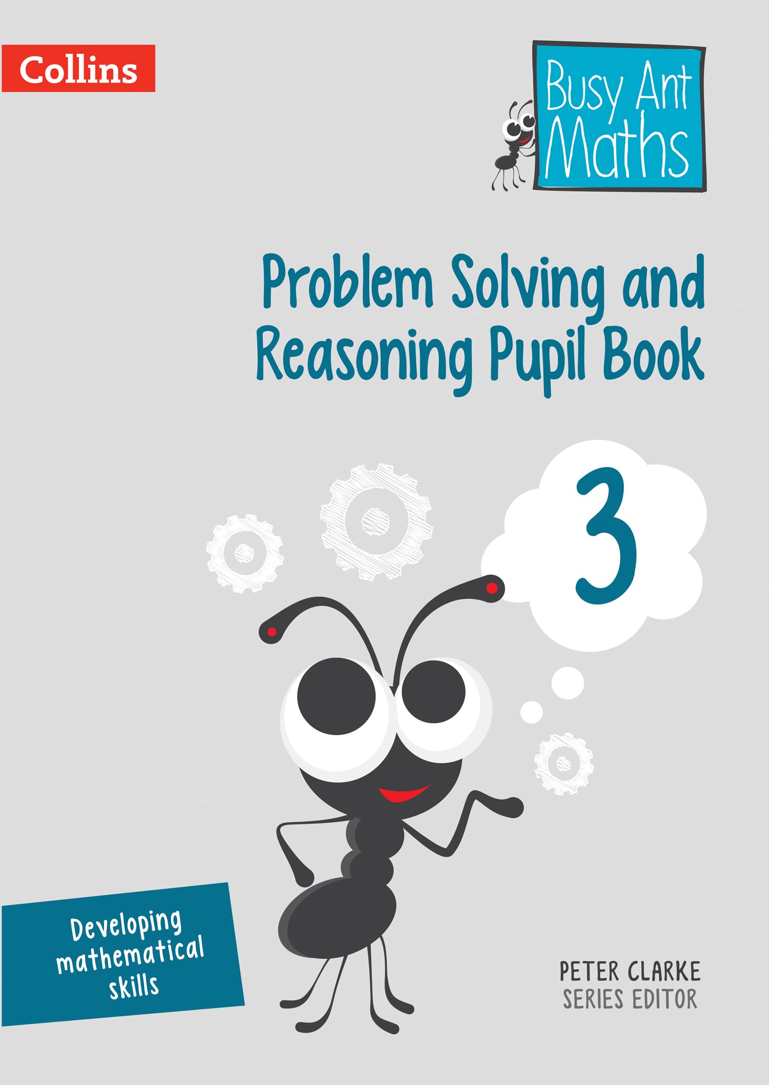 BUSY ANT MATHS REASONING PB3 by Peter Clarke (Paperback Book)