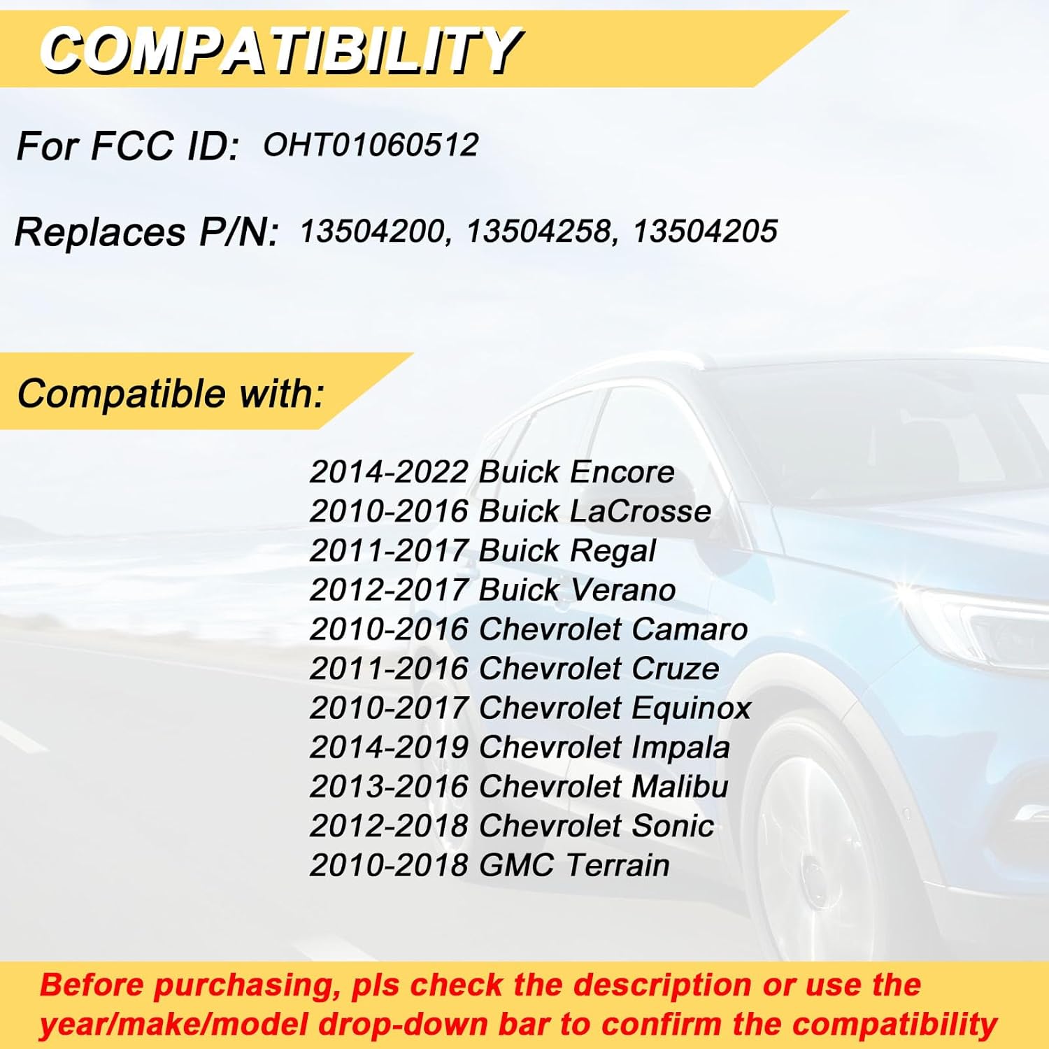 Vurkcy Key Fob Replacement for 13-19 Buick Encore/ 10-16 Lacrosse/ 11-17 Regal/ 12-17 Verano/ 10-19 Chevy Equinox/ 13-16 Malibu/ 14-19 Impala/ 12-18 Sonic/ 10-18 GMC Terrain Keyless, OHT01060512,2Pcs