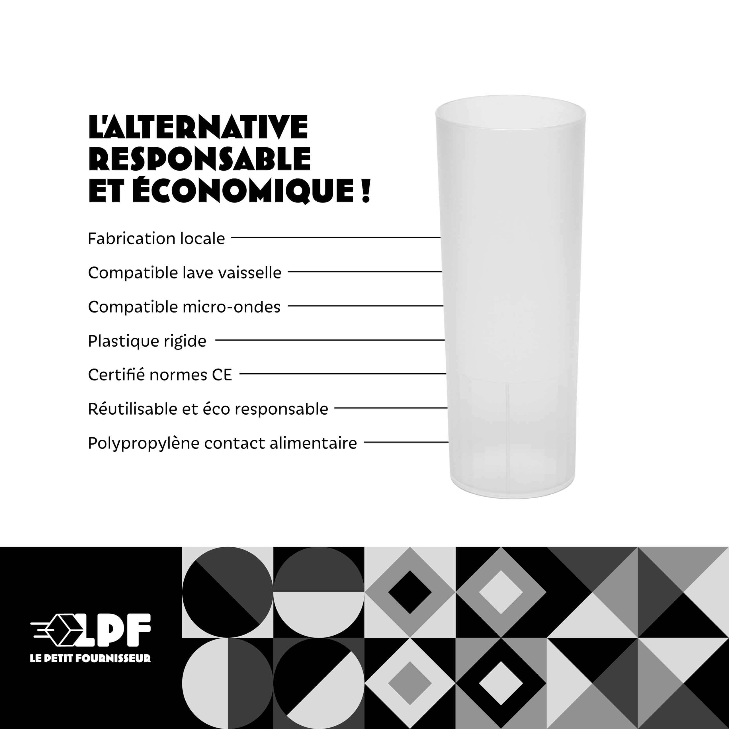 LPF LE PETIT FOURNISSEUR - Lot de 99 Gobelets réutilisables Tubo - 20cl(Usage) 25cl(Max) - Verre à eau, Verre cocktail long drink - Compatible lave-vaisselle - Couleur givrée