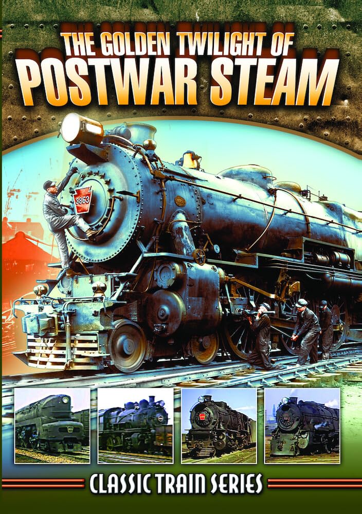 The Golden Twilight Of Postwar Steam DVD documental trenes de vapor USA
