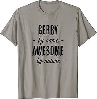 GERRY by Name - Awesome by Nature | Funny and Cute Gift