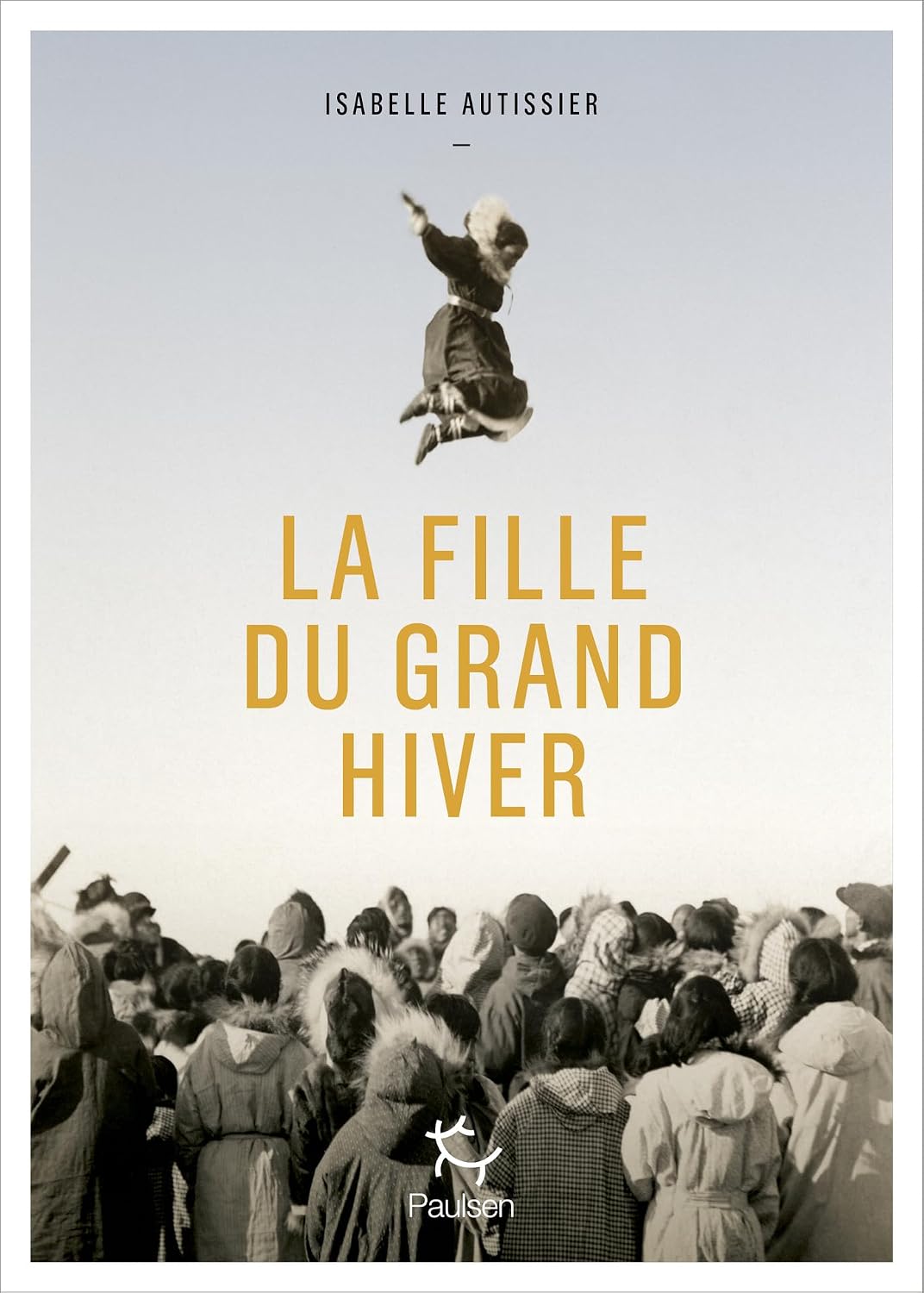La Fille du grand hiver (French Edition)