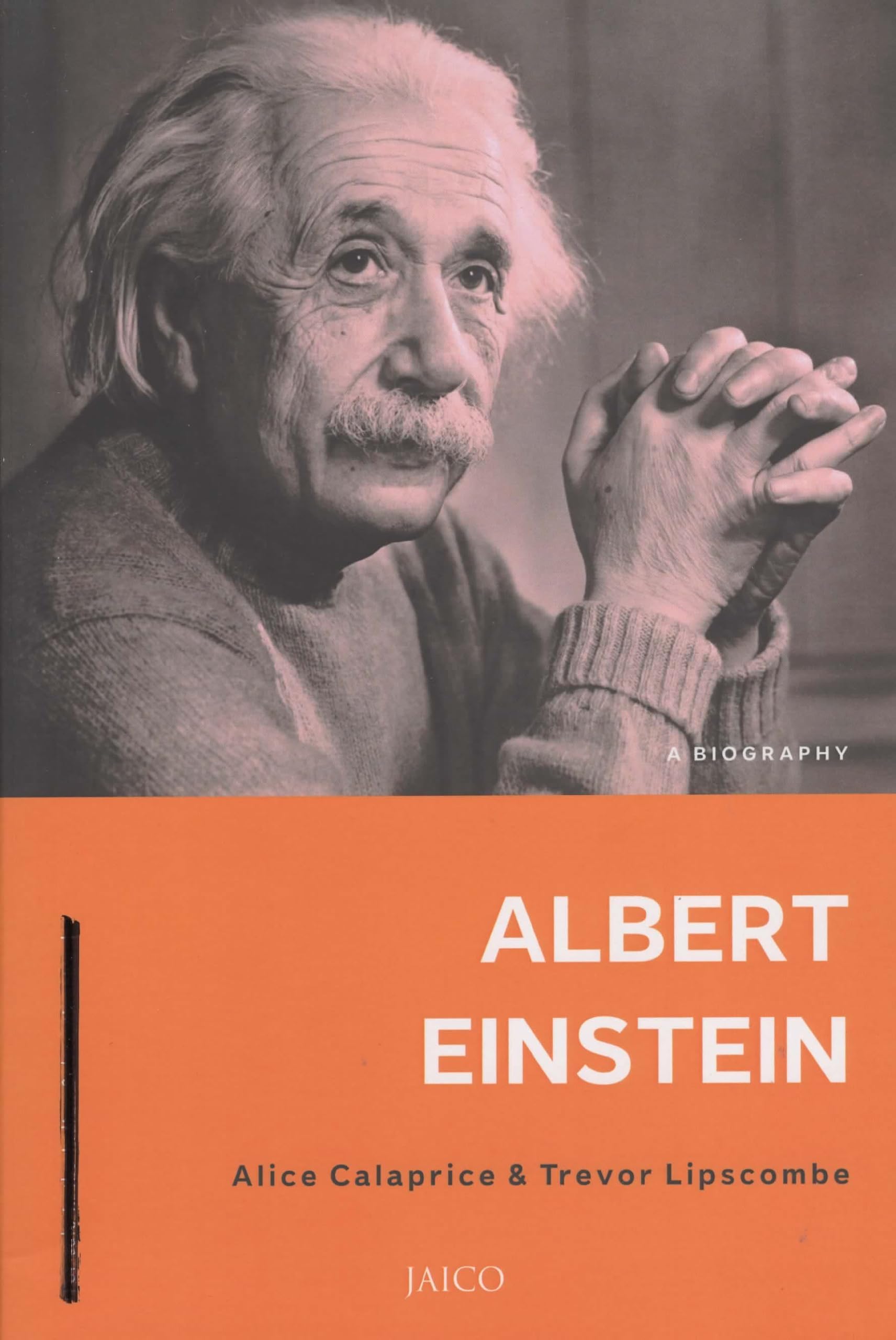 Albert Einstein: A Biography