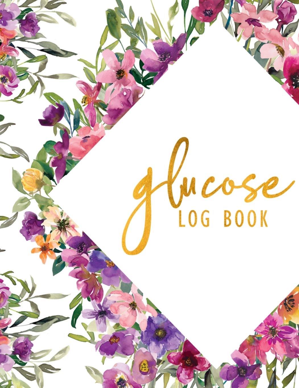 Glucose Log Book: Weekly Glucose Blood Sugar Diabetes Tracker Log Book. 8.5" X 11" 110 pages