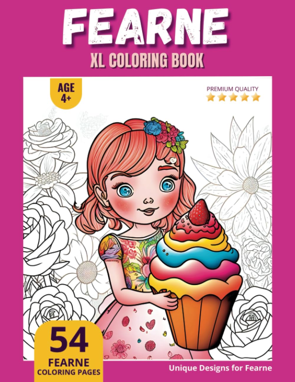 Fearne Coloring Book: Perfect Personal Name Gift - XL Edition - Age 4+ - 54 coloring pages for girls - Premium Quality - Fearne Coloring page