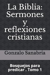 Biblia Sermones Reflexiones Cristianas Bosquejos